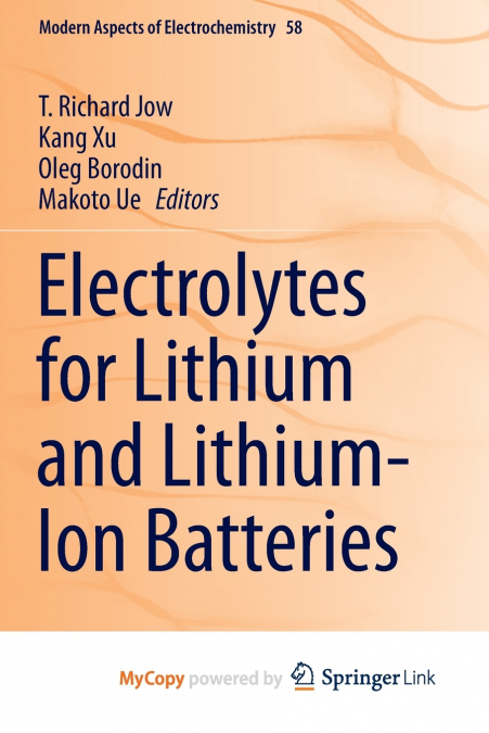 Electrolytes for Lithium and Lithium-Ion Batteries