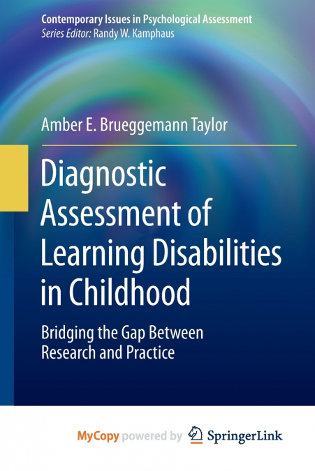 Diagnostic Assessment of Learning Disabilities in Childhood