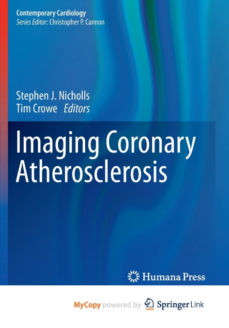 Imaging Coronary Atherosclerosis