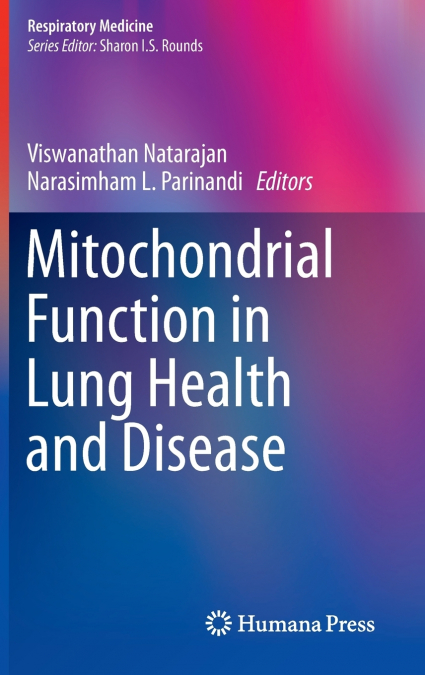 Mitochondrial Function in Lung Health and Disease