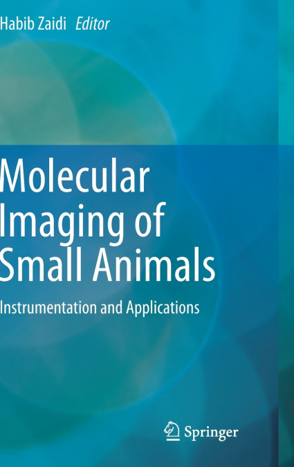 Molecular Imaging of Small Animals