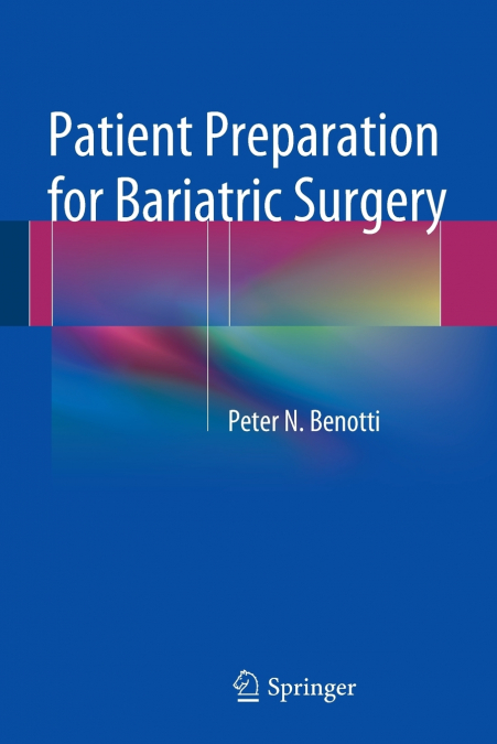 Patient Preparation for Bariatric Surgery