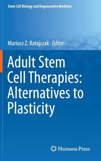 Adult Stem Cell Therapies