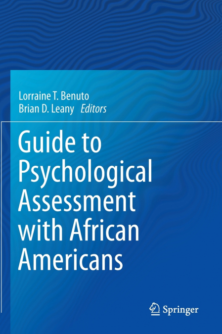 Guide to Psychological Assessment with African Americans