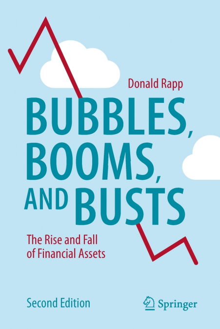 Bubbles, Booms, and Busts