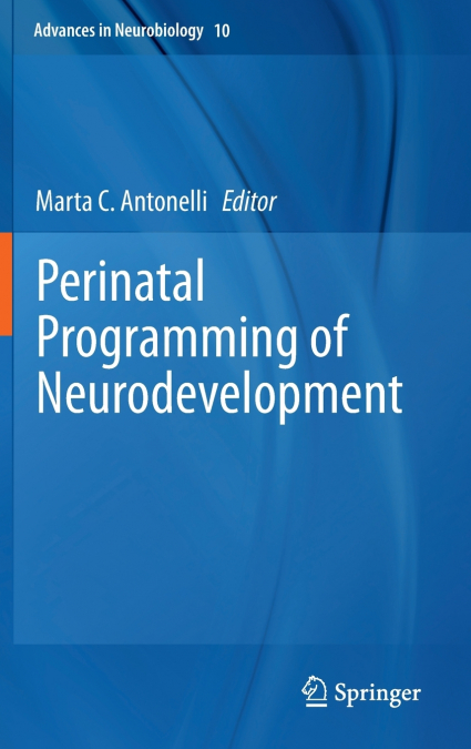 Perinatal Programming of Neurodevelopment