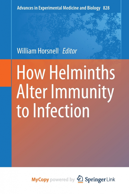 How Helminths Alter Immunity to Infection