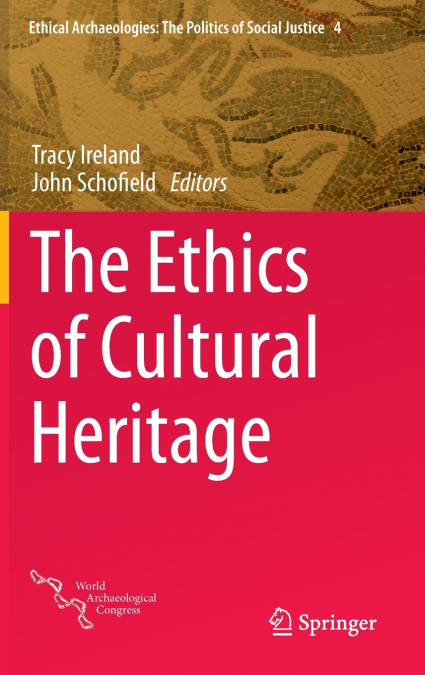 The Ethics of Cultural Heritage