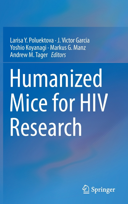 Humanized Mice for HIV Research
