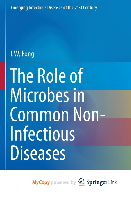 The Role of Microbes in Common Non-Infectious Diseases