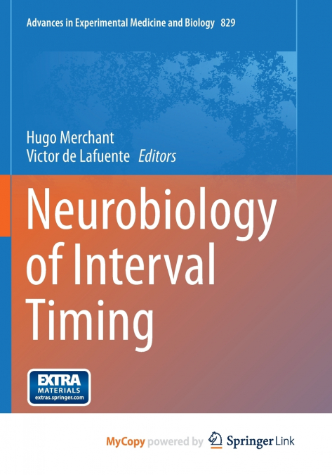 Neurobiology of Interval Timing