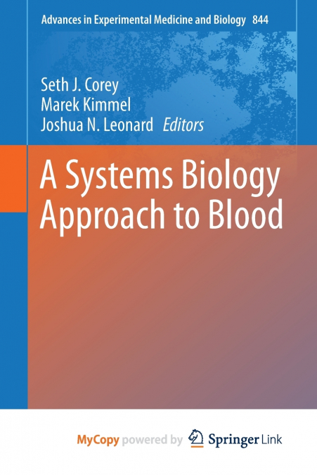 A Systems Biology Approach to Blood