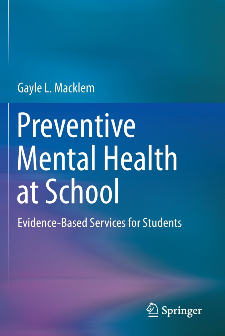 Preventive Mental Health at School