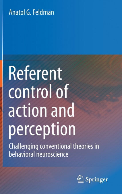 Referent control of action and perception