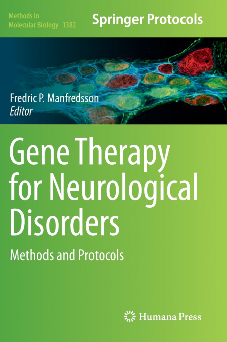 Gene Therapy for Neurological Disorders