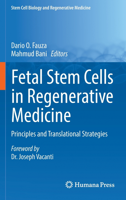 Fetal Stem Cells in Regenerative Medicine
