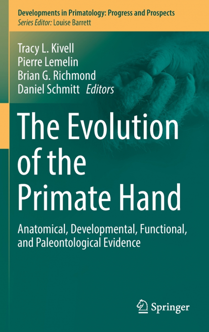 The Evolution of the Primate Hand