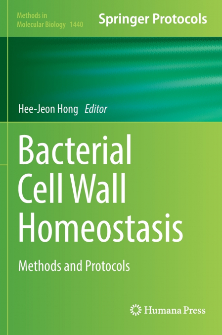 Bacterial Cell Wall Homeostasis