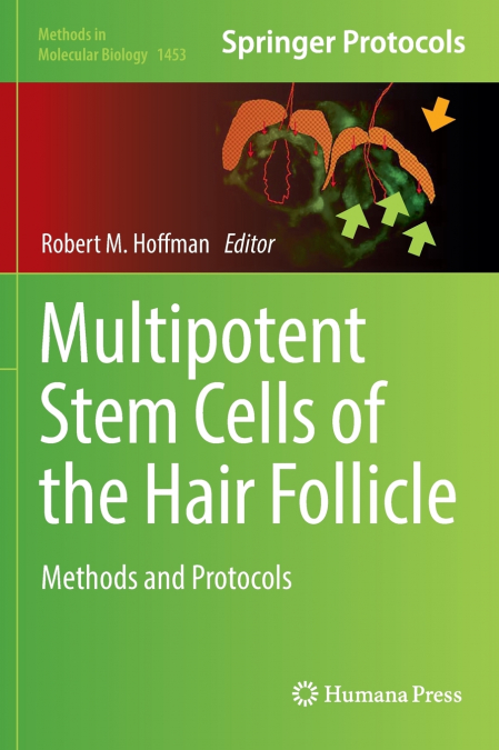 Multipotent Stem Cells of the Hair Follicle