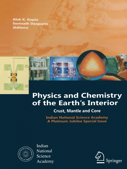 Physics and Chemistry of the Earth’s Interior