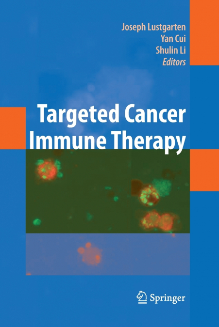 Targeted Cancer Immune Therapy