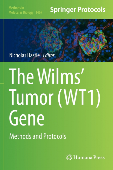 The Wilms’ Tumor (WT1) Gene