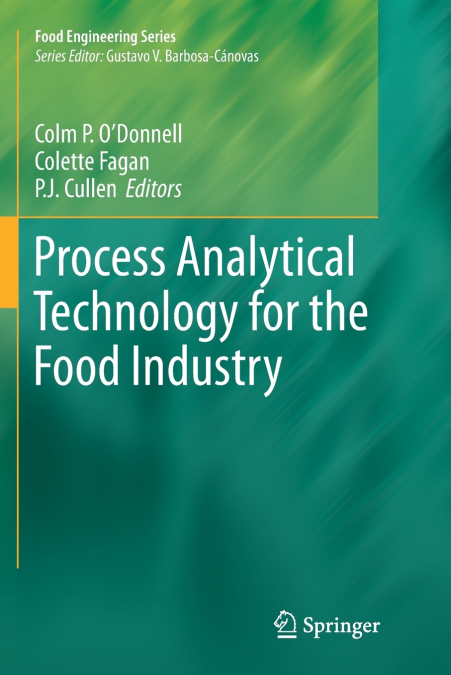 Process Analytical Technology for the Food Industry