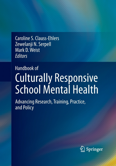Handbook of Culturally Responsive School Mental Health
