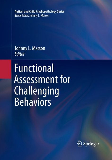 Functional Assessment for Challenging Behaviors