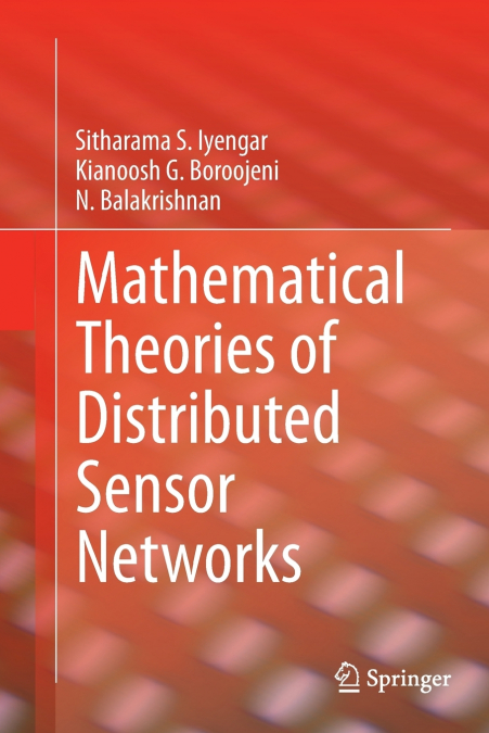 Mathematical Theories of Distributed Sensor Networks