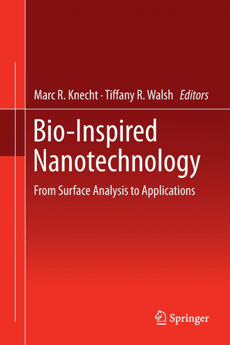 Bio-Inspired Nanotechnology
