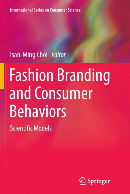 Fashion Branding and Consumer Behaviors