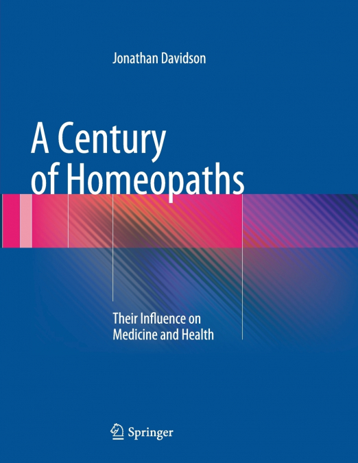 A Century of Homeopaths