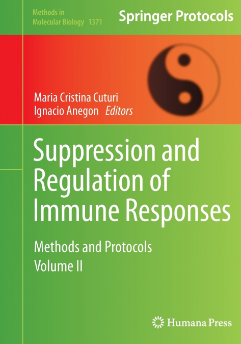 Suppression and Regulation of Immune Responses