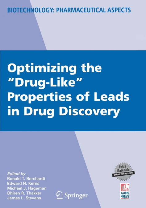 Optimizing the 'Drug-Like' Properties of Leads in Drug Discovery