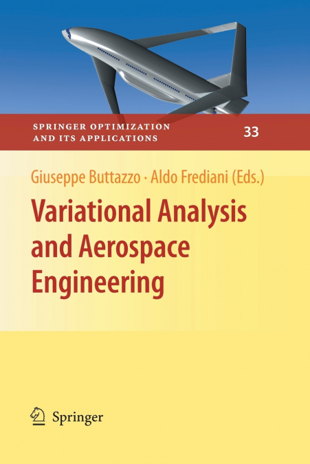 Variational Analysis and Aerospace Engineering