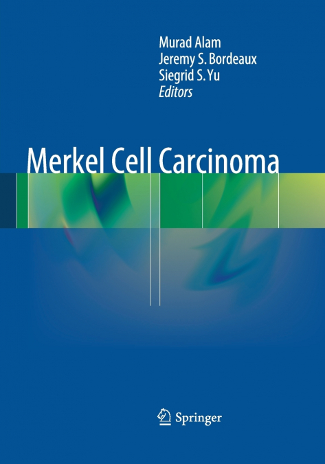 Merkel Cell Carcinoma