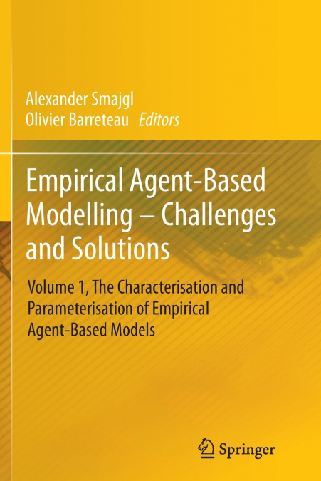 Empirical Agent-Based Modelling - Challenges and Solutions