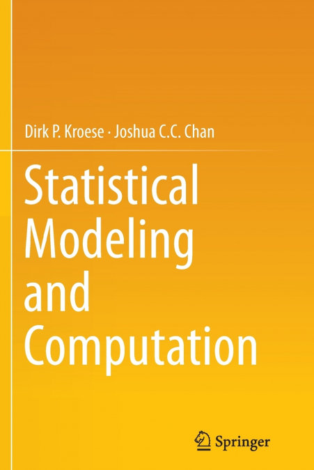 Statistical Modeling and Computation