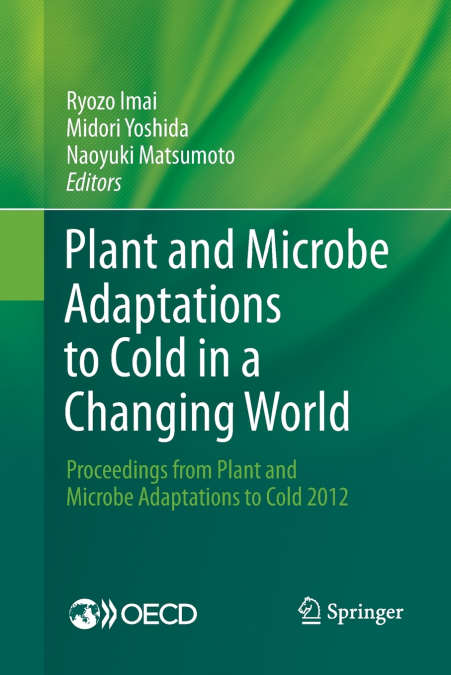 Plant and Microbe Adaptations to Cold in a Changing World