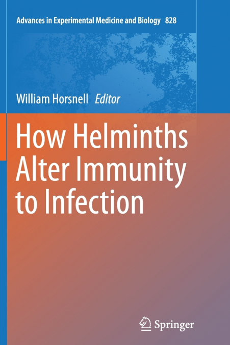 How Helminths Alter Immunity to Infection
