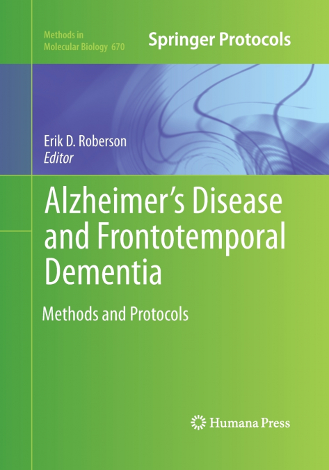 Alzheimer’s Disease and Frontotemporal Dementia