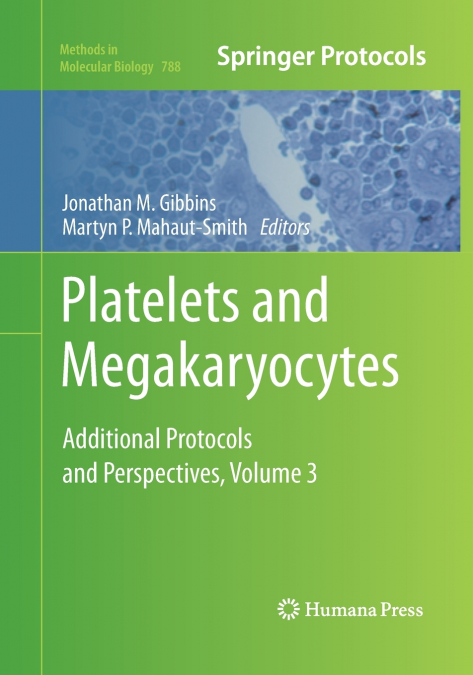 Platelets and Megakaryocytes