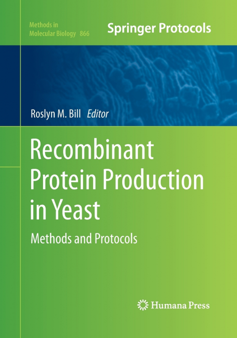 Recombinant Protein Production in Yeast