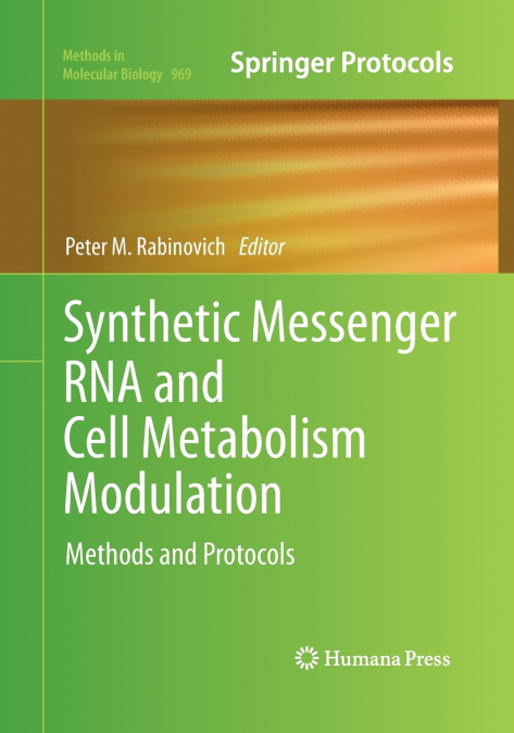 Synthetic Messenger RNA and Cell Metabolism Modulation