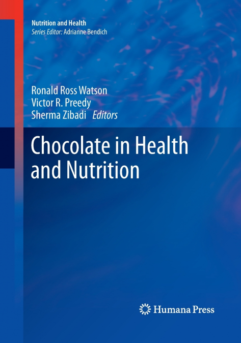 Chocolate in Health and Nutrition