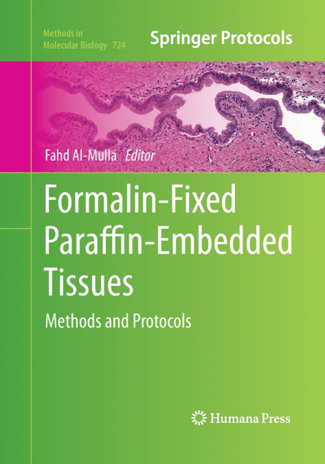 Formalin-Fixed Paraffin-Embedded Tissues