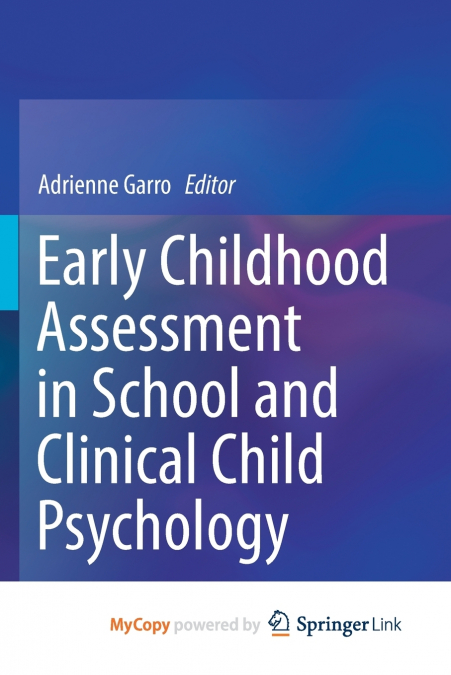 Early Childhood Assessment in School and Clinical Child Psychology