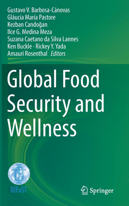 Global Food Security and Wellness