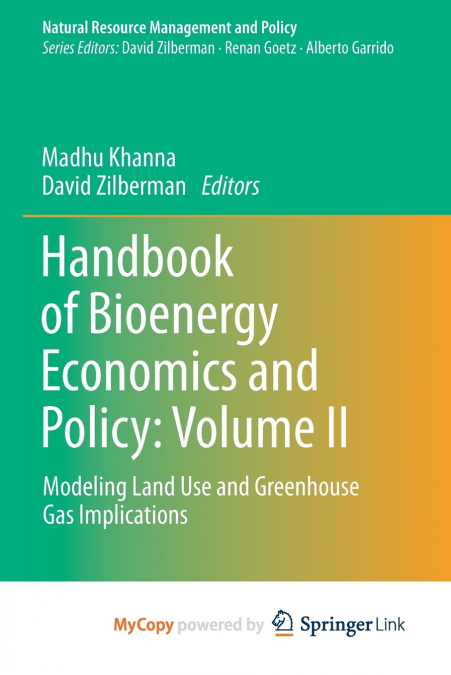 Handbook of Bioenergy Economics and Policy